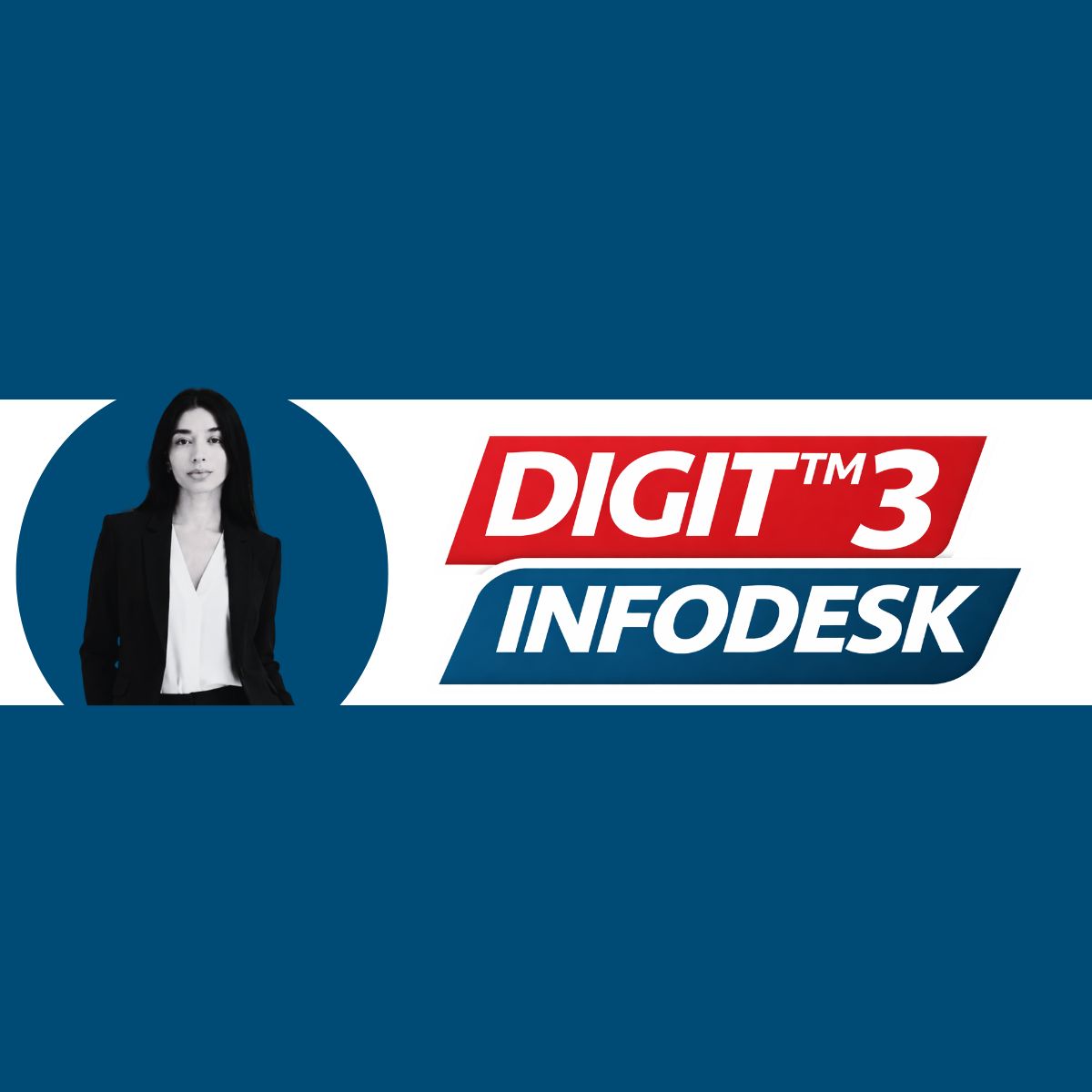DIGIT TM3 | Stay informed | InfoDesk Note #11