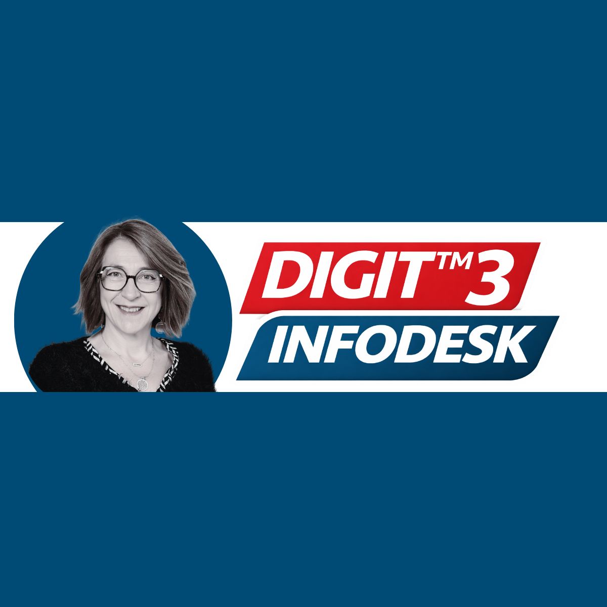 DIGIT TM3 | Stay informed | InfoDesk Note #4
